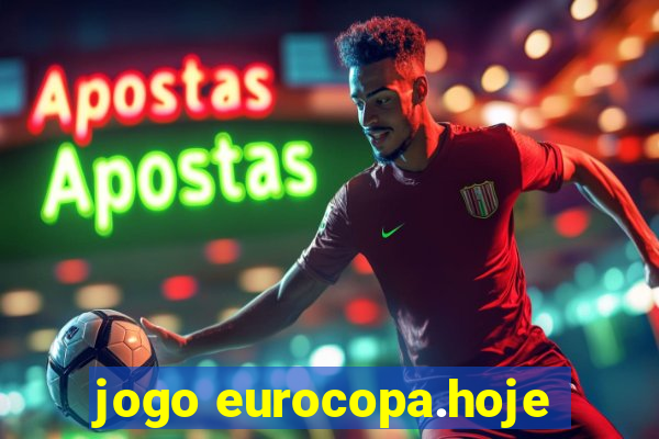 jogo eurocopa.hoje