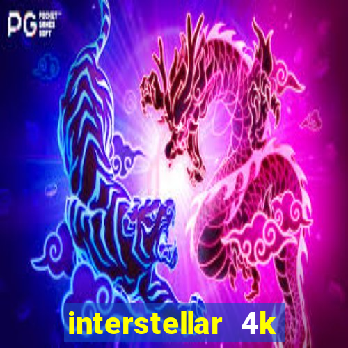 interstellar 4k 60fps download