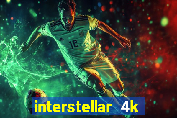 interstellar 4k 60fps download