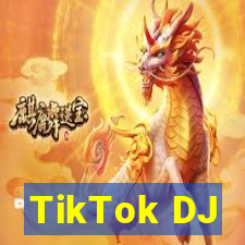 TikTok DJ