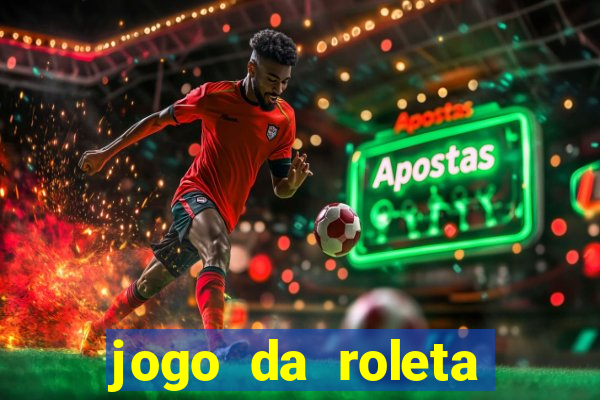 jogo da roleta online grátis