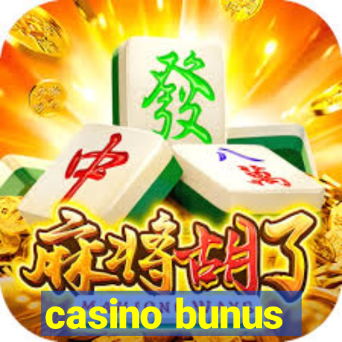 casino bunus