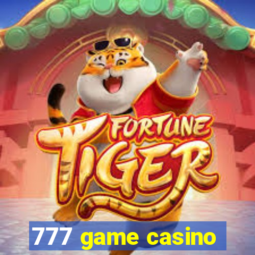 777 game casino