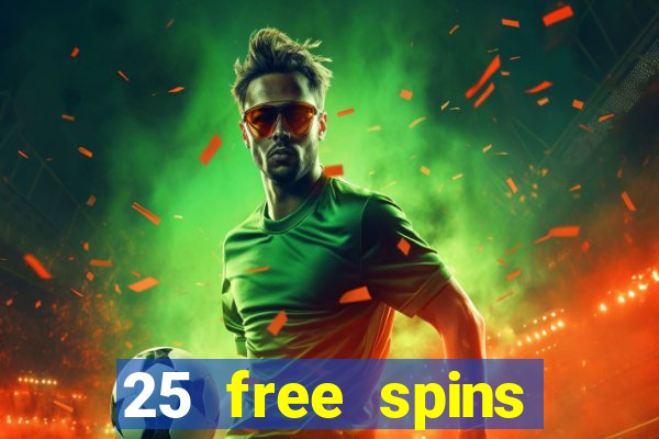 25 free spins trada casino