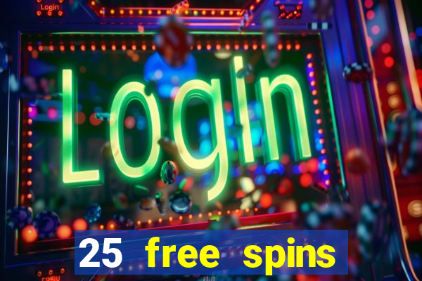 25 free spins trada casino