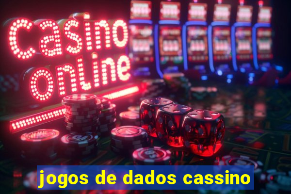 jogos de dados cassino