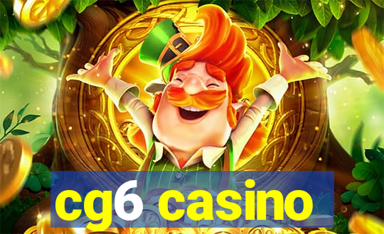 cg6 casino