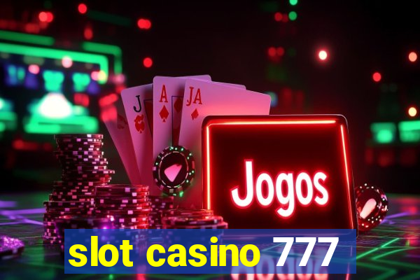 slot casino 777