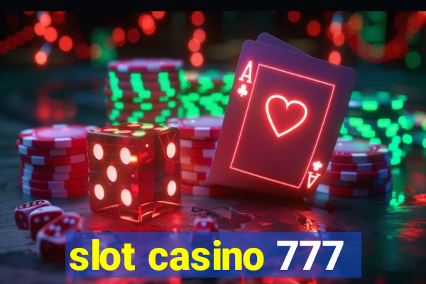 slot casino 777