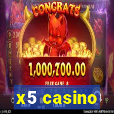 x5 casino