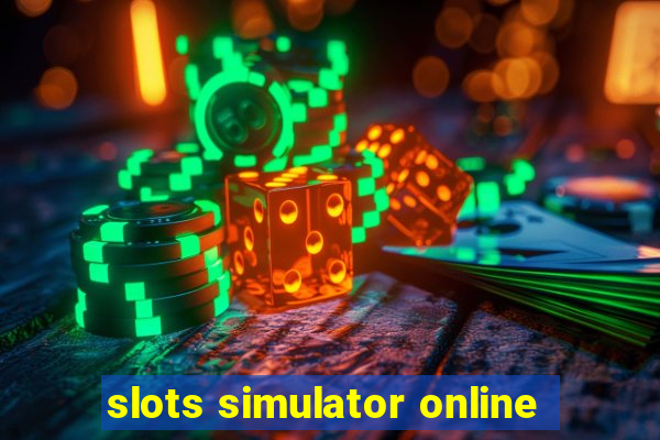 slots simulator online