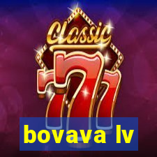 bovava lv