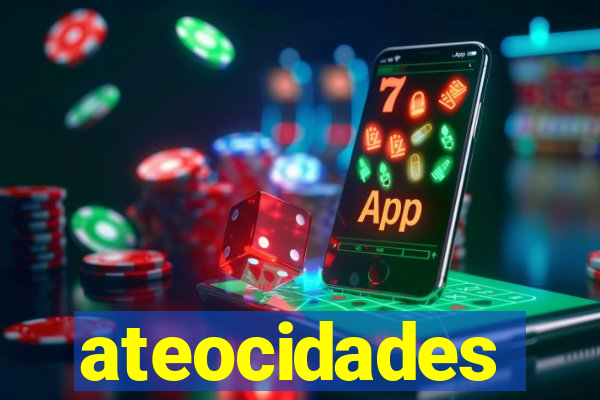 ateocidades