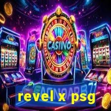 revel x psg