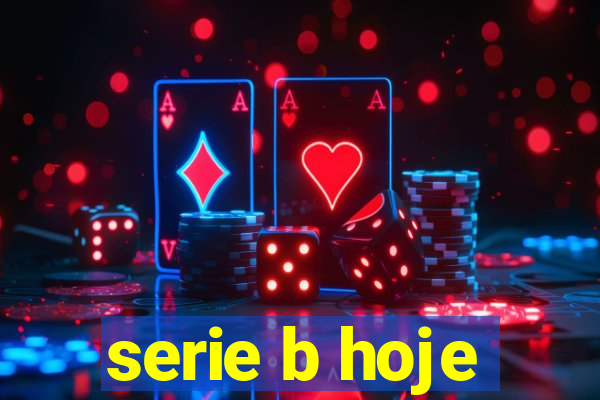 serie b hoje