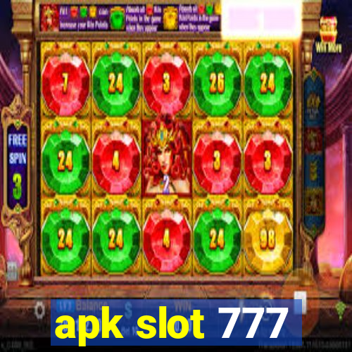 apk slot 777