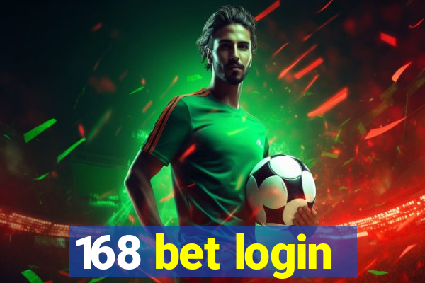 168 bet login