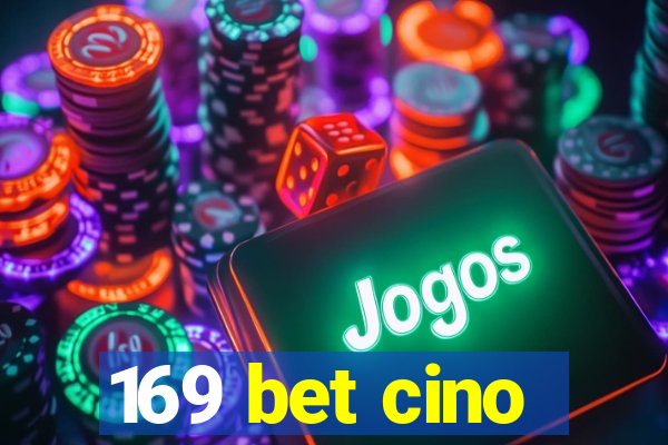 169 bet cino