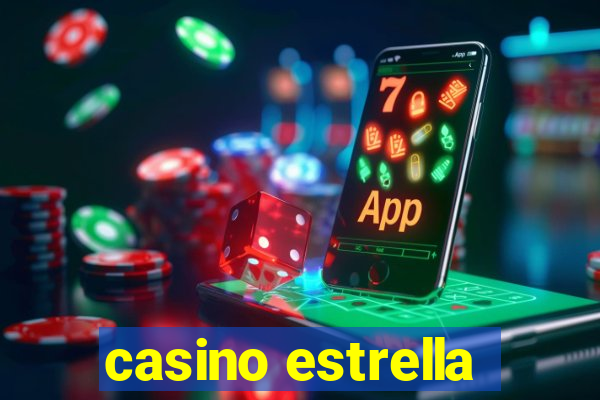 casino estrella