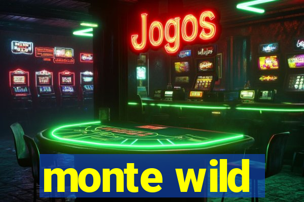 monte wild