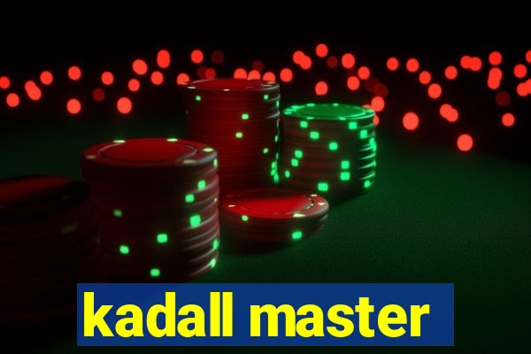 kadall master