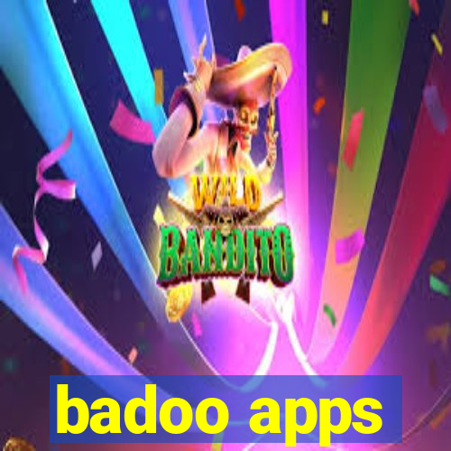 badoo apps