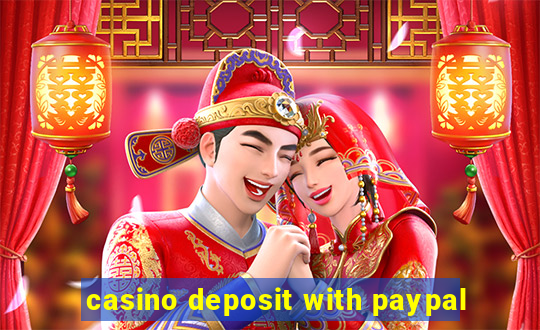 casino deposit with paypal