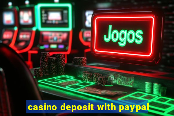 casino deposit with paypal