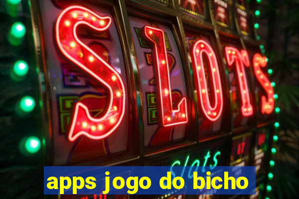 apps jogo do bicho