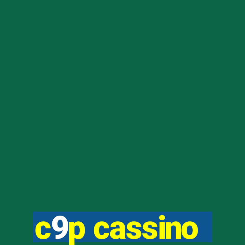 c9p cassino