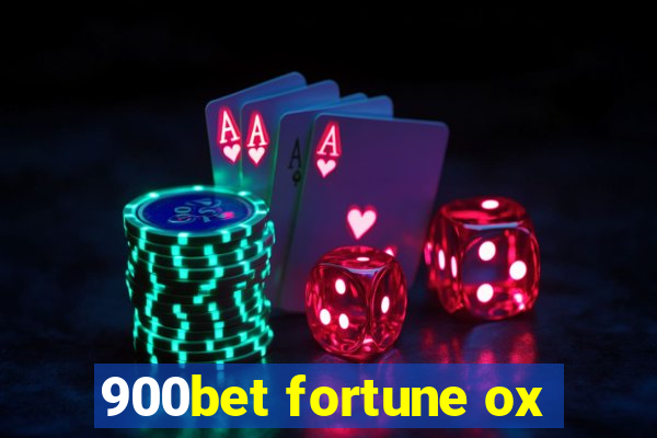 900bet fortune ox