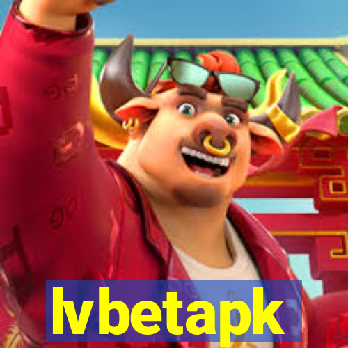 lvbetapk