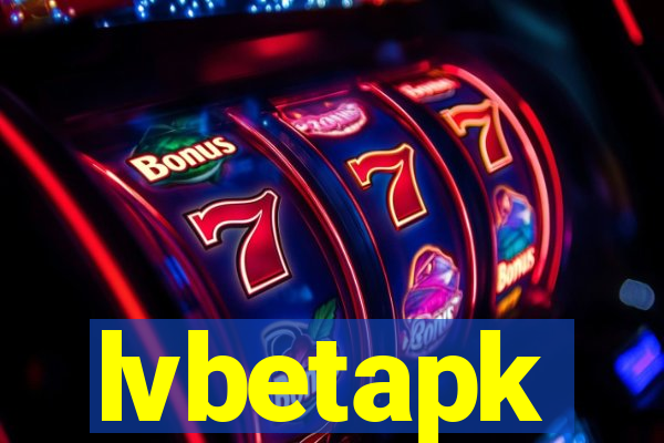 lvbetapk