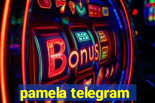 pamela telegram