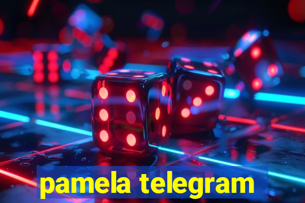 pamela telegram