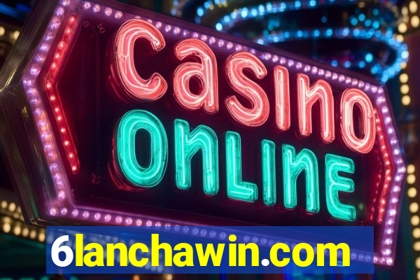 6lanchawin.com