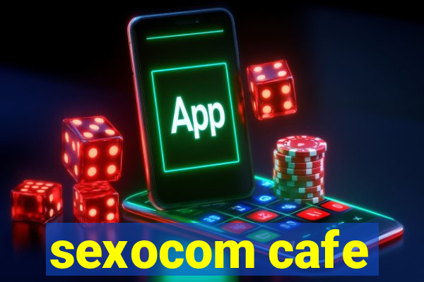 sexocom cafe