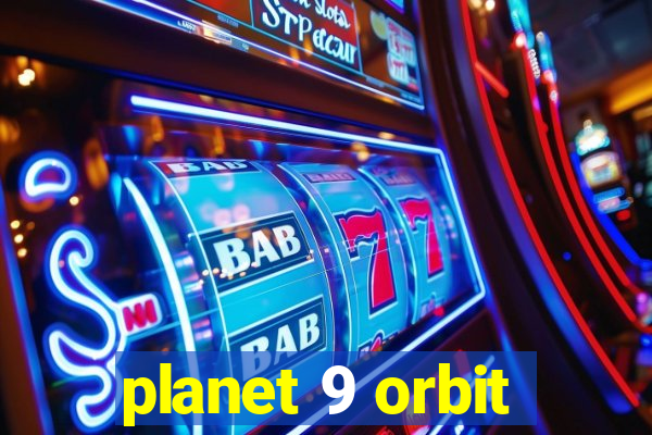 planet 9 orbit