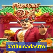 catho cadastro