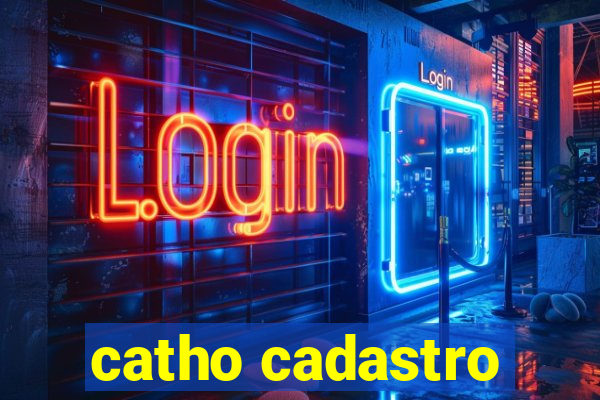 catho cadastro