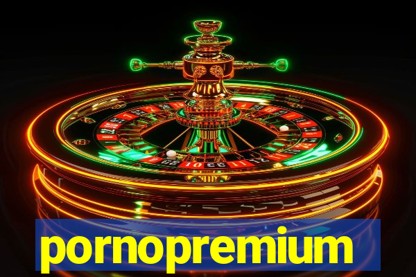 pornopremium