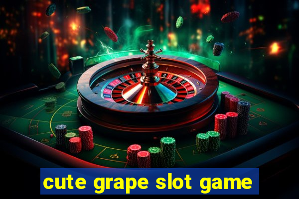 cute grape slot game