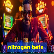 nitrogen bets