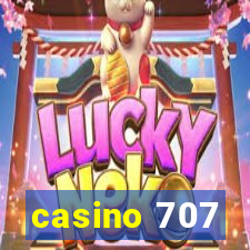 casino 707