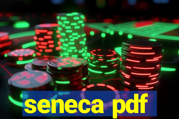 seneca pdf