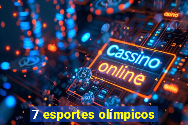 7 esportes olímpicos