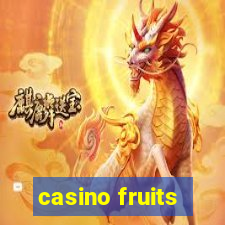 casino fruits