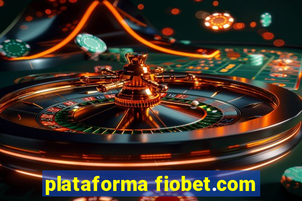 plataforma fiobet.com