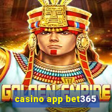 casino app bet365