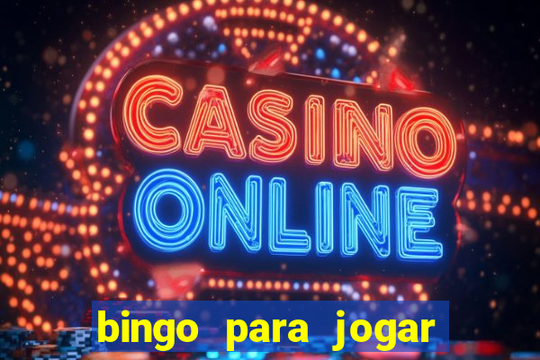 bingo para jogar com os amigos